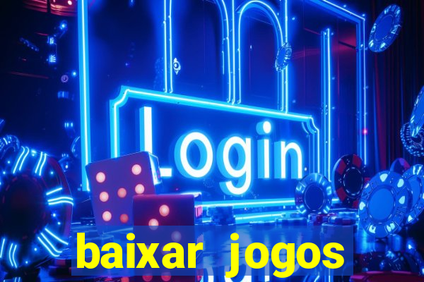 baixar jogos torrent xbox 360